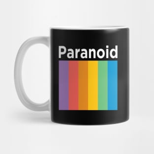 Paranoid Mug